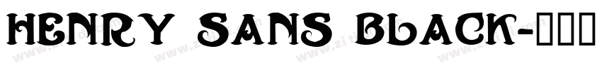 Henry Sans Black字体转换